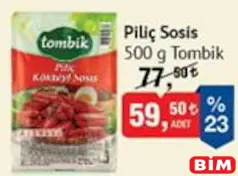 TOMBİK PİLİÇ SOSİS 500 G fiyat ve kampanya bilgisi